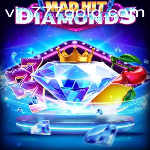 Discovering the Exciting World of MadHitDiamonds: Featuring the Keyword 'vip777'